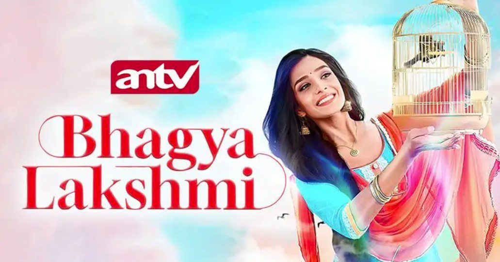 Sinopsis Bhagya Lakshmi Hari Ini Live di ANTV