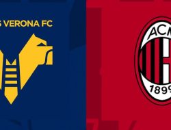 Prediksi Hellas Verona vs AC Milan, Jadwal Serie A Liga Italia 17 Maret 2024, Kick Off 21.00 WIB